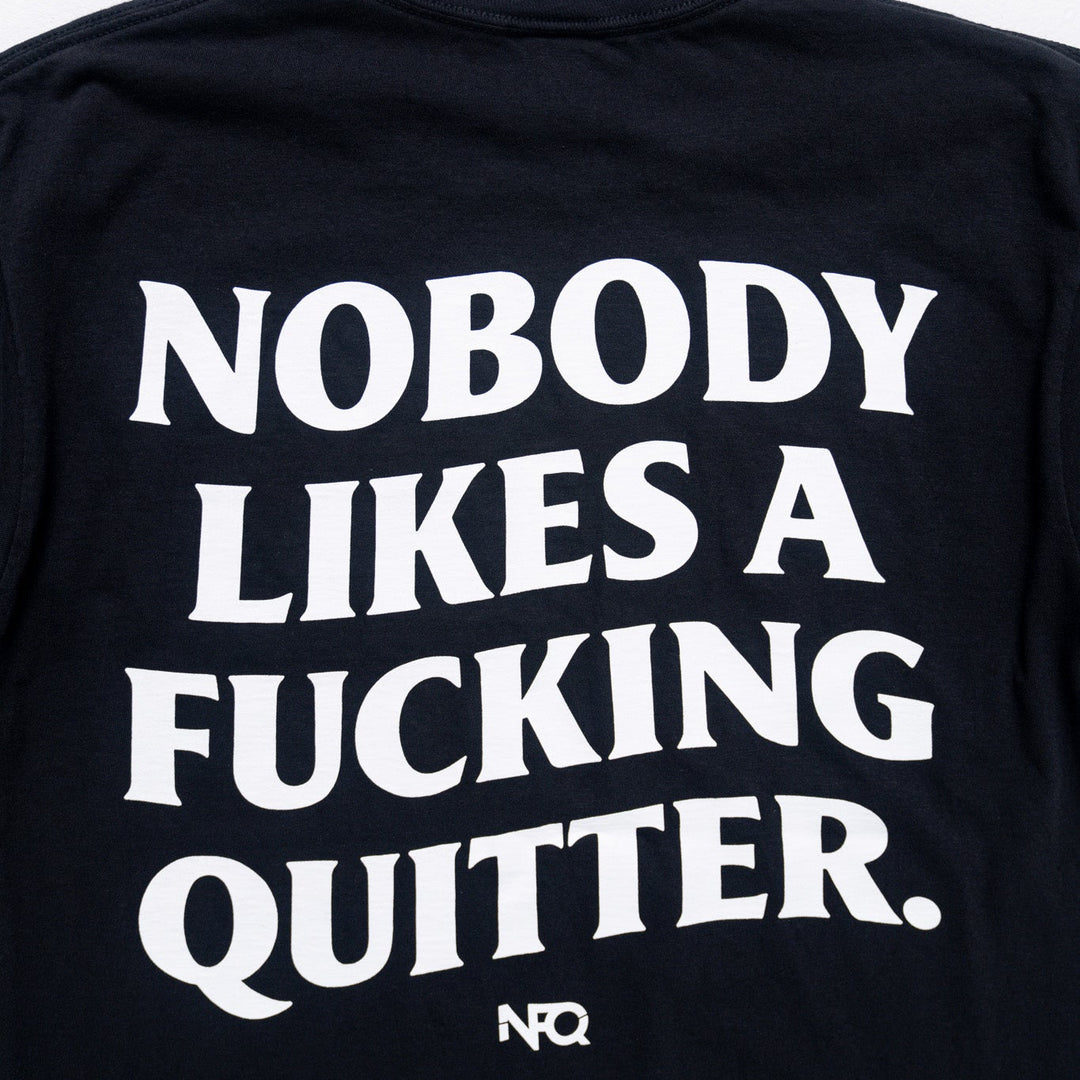 Comfort Colors - Nobody Likes a Quitter