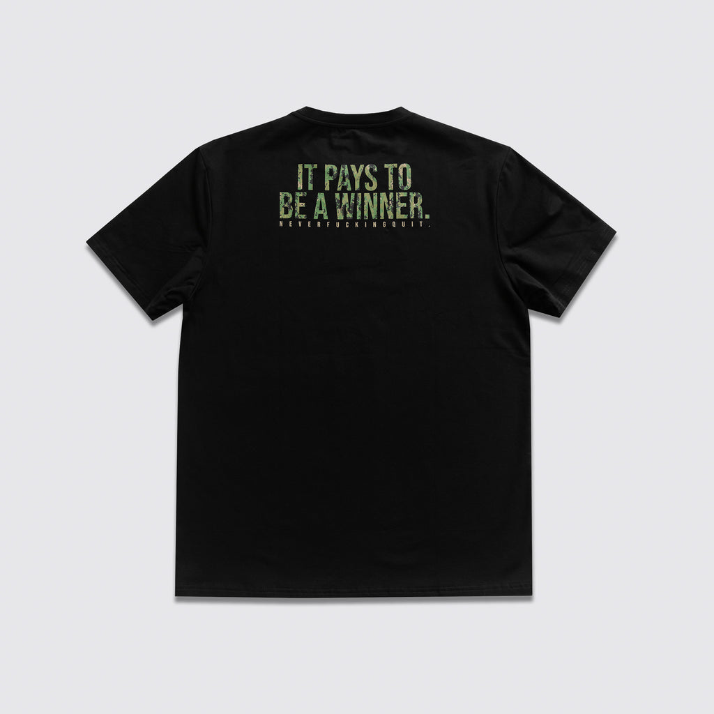 It Pays To Be A Winner | Workout Shirt – NeverFuckingQuit
