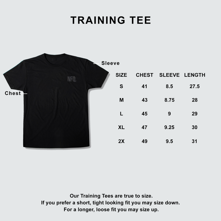 Training Tee - "Few Have Known"